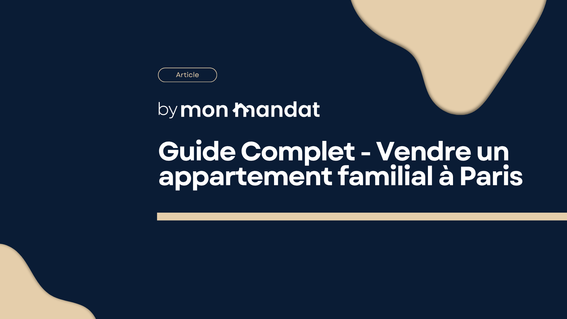 Vendre un appartement familial à Paris : guide complet 2026