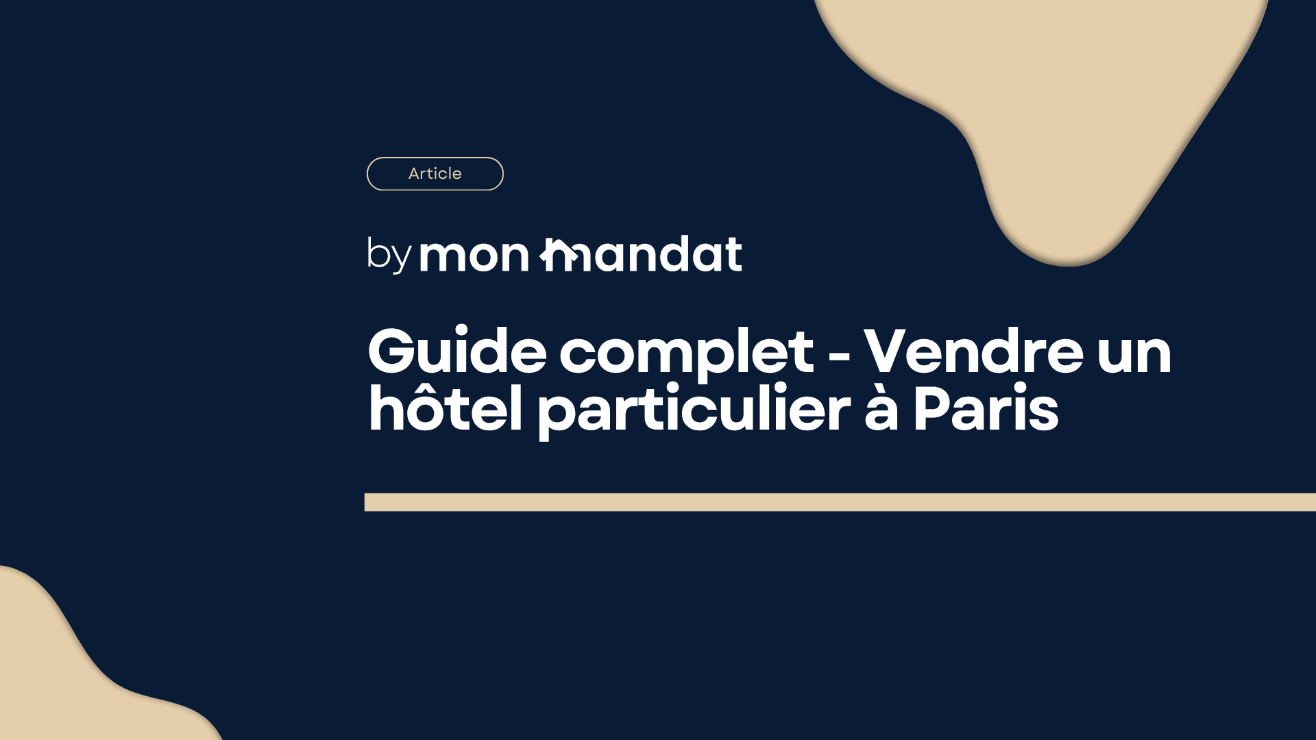 Vendre un hôtel particulier à Paris : guide complet 2026